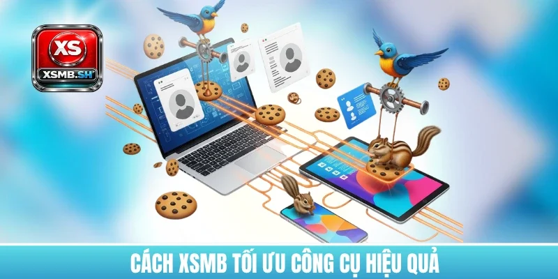 cach-xsmb-toi-uu-cong-cu-hieu-qua