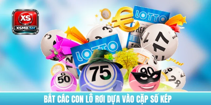 thong-ke-lo-roi-xsmb-dua-vao-cap-so-kep