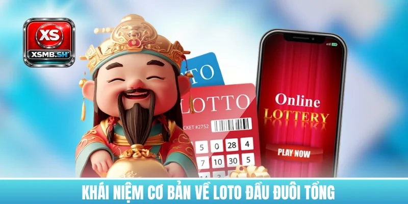 thong-ke-loto-dau-duoi-tong-khai-niem-co-ban
