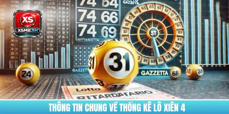 thong-tin-chung-ve-thong-ke-lo-xien-4